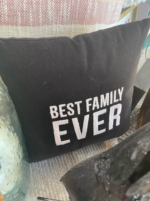 Best Family Ever Pillow