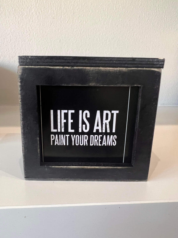 Life Is Art Wooden - Home Decor